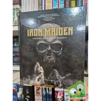 Chris Welch: Iron Maiden - Történelem a dalok mögött