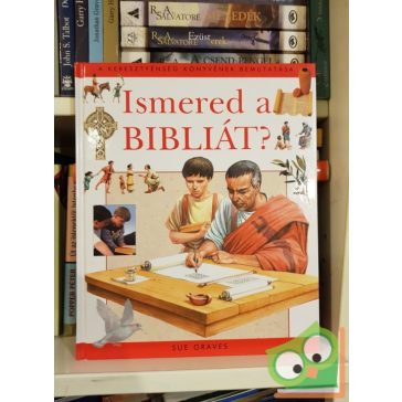 Sue Graves: Ismered a Bibiliát?