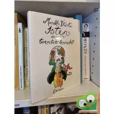 Marcello D'Orta: Isten ingyér teremtett bennünket