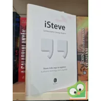   George Beahm (szerk.):  iSteve – Steve Jobs egy az egyben - Kukkants bele egy zseni agyába!