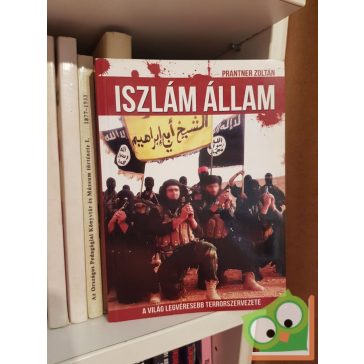 Prantner Zoltán: Iszlám állam