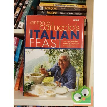   Antonio Carluccio - Graham Kirk: Antonio Carluccio's Italian Feast (ritka) (BBC)
