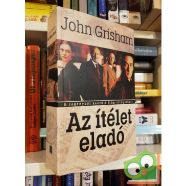 John Grisham: Az ítélet eladó