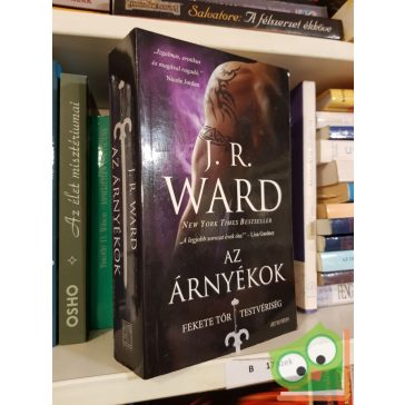 J. R. Ward: Az Árnyékok (Fekete Tőr Testvériség 13.)