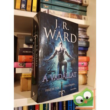 J. R. Ward: A vadállat (Fekete Tőr Testvériség 14.)