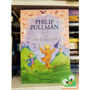 Philip Pullman: Jack és a Madárijesztő