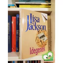 Lisa Jackson: Idegenek (Romantikus Regények)