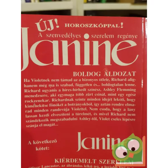 Sandy Madison: Boldog áldozat (Janine - A szenvedélyes szerelem regénye)