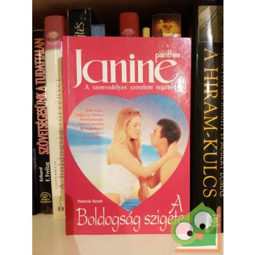   Valorie Scott: A boldogság szigete (Janine - A szenvedélyes szerelem regénye)