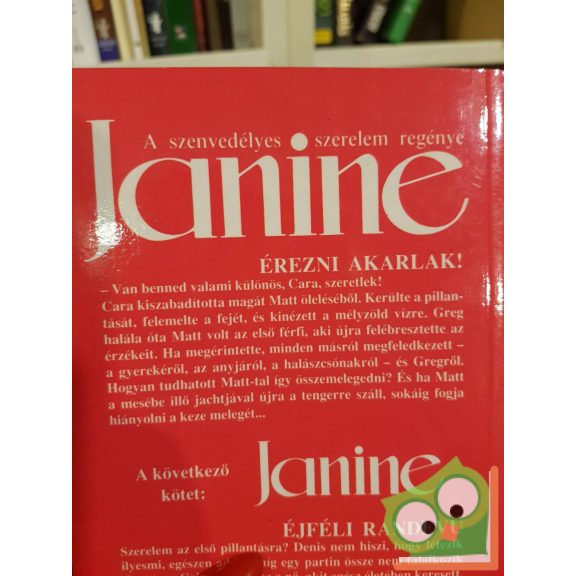 Joyce Beaman: Érezni akarlak! (Janine - A szenvedélyes szerelem regénye)