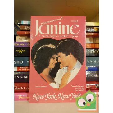   Allison Brooke: New York, New York... (Janine - A szenvedélyes szerelem regénye)