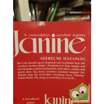   Kathryn Edwards: Szerelmi házasság (Janine - A szenvedélyes szerelem regénye)
