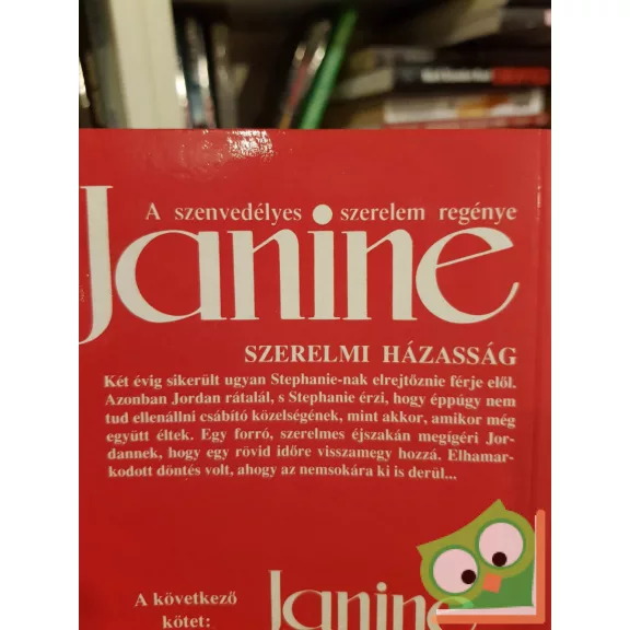 Kathryn Edwards: Szerelmi házasság (Janine - A szenvedélyes szerelem regénye)