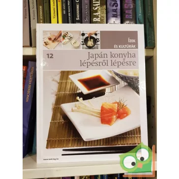   Campos Jiménez Mária (szerk.): Japán konyha lépésről lépésre (Ízek és kultúrák 12.)