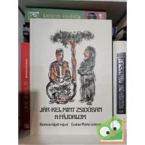 Ember Mária: Jár-kel, mint zsidóban a fájdalom