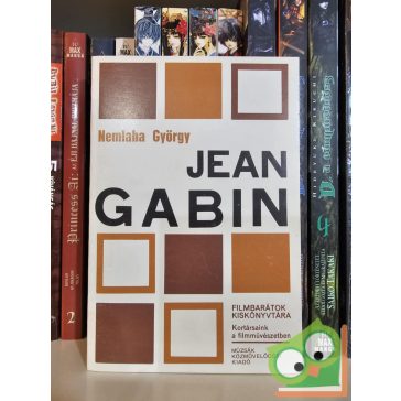 Nemlaha György: Jean Gabin (Filmbarátok kiskönyvtára)