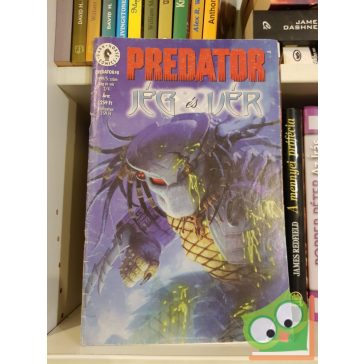   Mark Verheiden: Predator - Jég és vér 1999/4. (PREDATOR 7. - SZÍNES KÉPREGÉNY)
