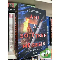 Jennifer Hillier: Ami a sötétben megesik 