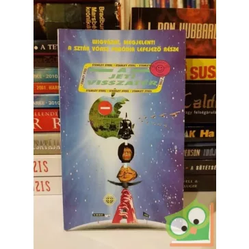   K. B. Rottring, Stanley Steel: A jeti visszatér (Star Wars paródia 6.)