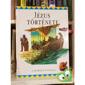 Lukács Tamás (szerk.): Jézus története