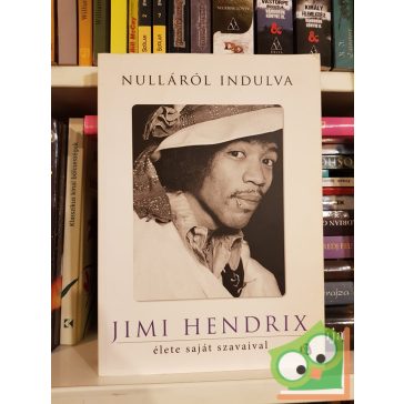 Jimi Hendrix: Nulláról indulva (ritka)