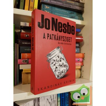   Jo Nesbo: A Patkánysziget és más történetek (Skandináv krimi)