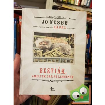 Jo Nesbo: Bestiák, amelyek bár ne lennének