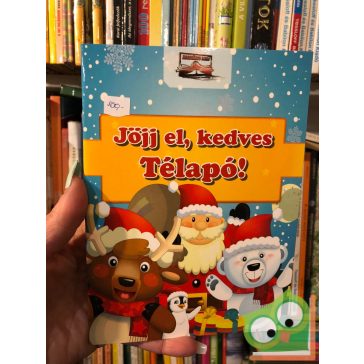 Bíró Imre (szerk.): Jöjj el, kedves Télapó!