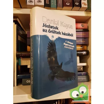 Daniel Keyes: Jóslatok az őrültek házából (Ritka)