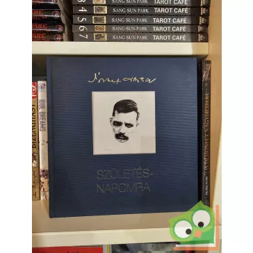 József Attila: Születésnapomra