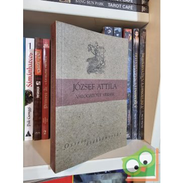 József Attila: Válogatott versek
