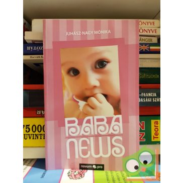 Juhász-Nagy Mónika: Babanews