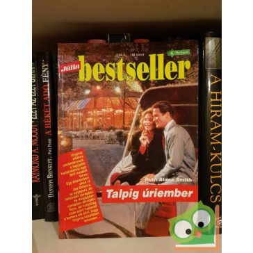   Ruth Alana Smith: Talpig úriember (Júlia Bestseller 1994/1)