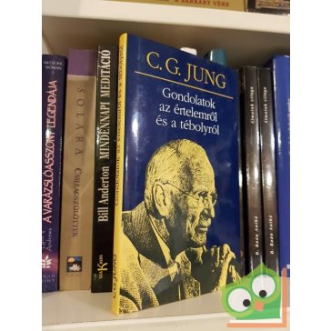 C.G. Jung: Gondolatok az értelemről a tébolyról