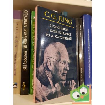   C.G. Jung: Gondolatok ​a szexualitásról és a szerelemről