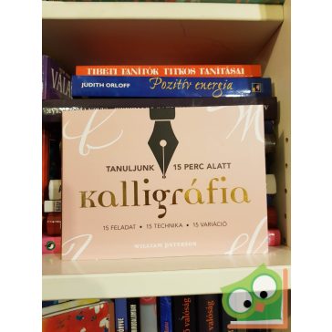   William Paterson: Kalligráfia - 15 feladat, 15 technika, 15 variáció (nagyon ritka)
