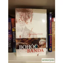   Louis-Ferdinand Céline: Bohócbanda (Utazás az éjszaka mélyére 3.)