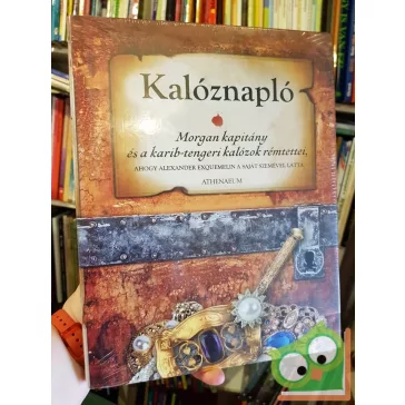 Alexander Exquemelin: Kalóznapló (Fóliás!)