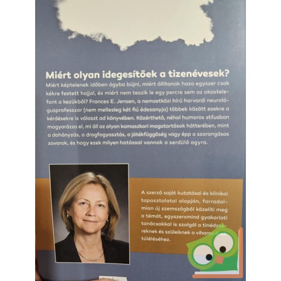 Frances E. Jensen, Amy Ellis Nutt: A kamasz agy - Útikalauz a serdülőkorhoz (ritka)