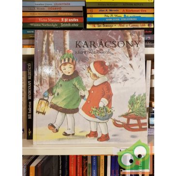 Rapcsányi László (szerk.): Karácsony régi képeslapokon