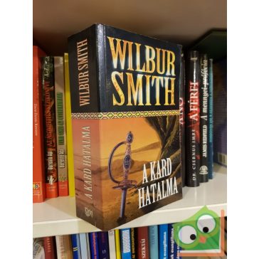 Wilbur Smith: A kard hatalma (Courtney 14.)