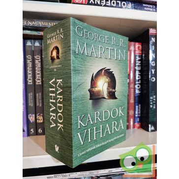   George R. R. Martin: Kardok vihara (A tűz és jég dala 3.) ritha kiadás