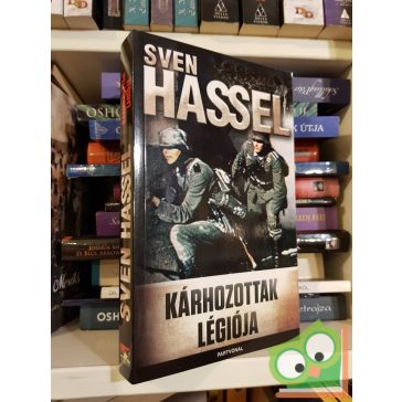  Sven Hassel: Kárhozottak Légiója (Kárhozottak Légiója 1.)