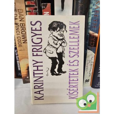 Karinthy Frigyes: Kísértetek és szellemek