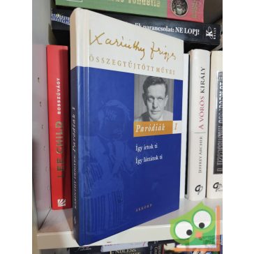 Karinthy Frigyes: Paródiák I. kötet