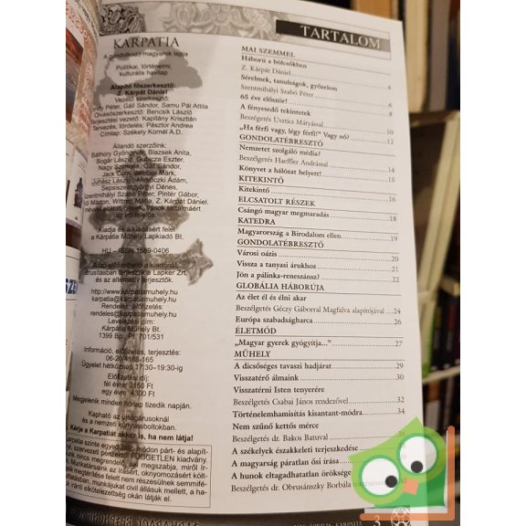 Kárpátia A gondolkodó magyarok lapja X. Évfolyam 2010