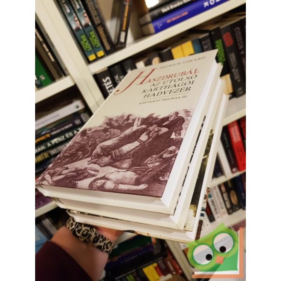 Patrick Girard: Karthágó-trilógia I-III.