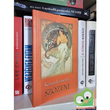 Kassai Franciska: Szózene