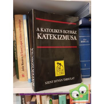 A Katolikus Egyház Katekizmusa