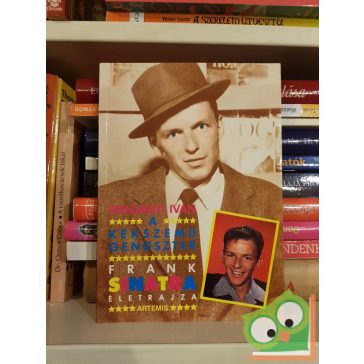   Bradányi Iván: A kék szemű gengszter - Frank Sinatra életrajza